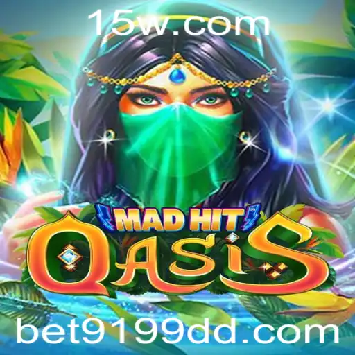 MadHitOasis: Descubra o Jogo Arrebatador com Bet9199