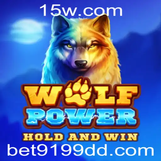 Descubra o Mundo Envolvente de WolfPower com Bet9199